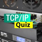 TCP/IP – Quiz