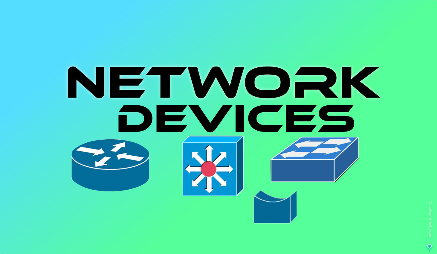 Network Devices
<span class="bsf-rt-reading-time"><span class="bsf-rt-display-label" prefix="Reading Time"></span> <span class="bsf-rt-display-time" reading_time="8"></span> <span class="bsf-rt-display-postfix" postfix="mins"></span></span><!-- .bsf-rt-reading-time -->